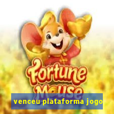 venceu plataforma jogo